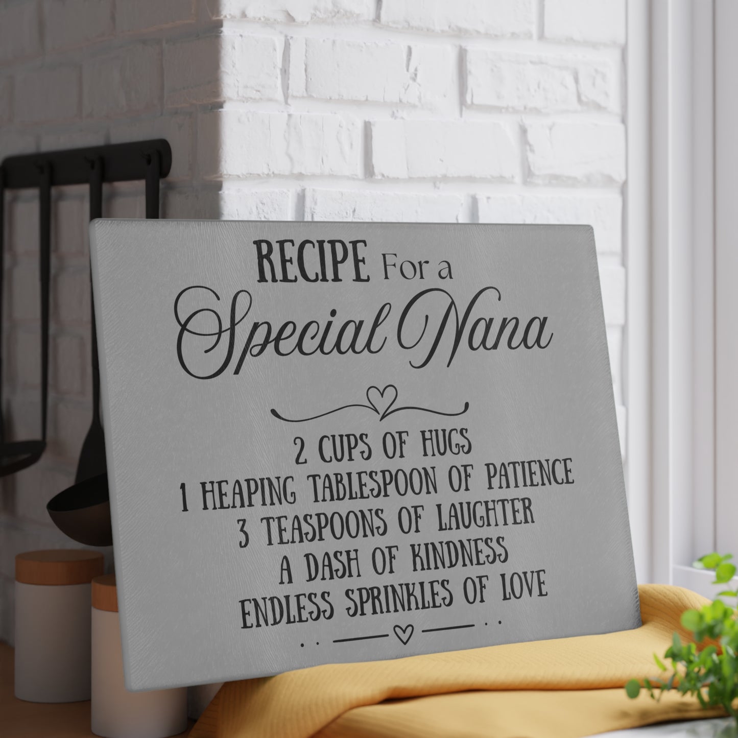 Recipe Glass Cutting Board for Special Nana – Heartfelt Kitchen Gift