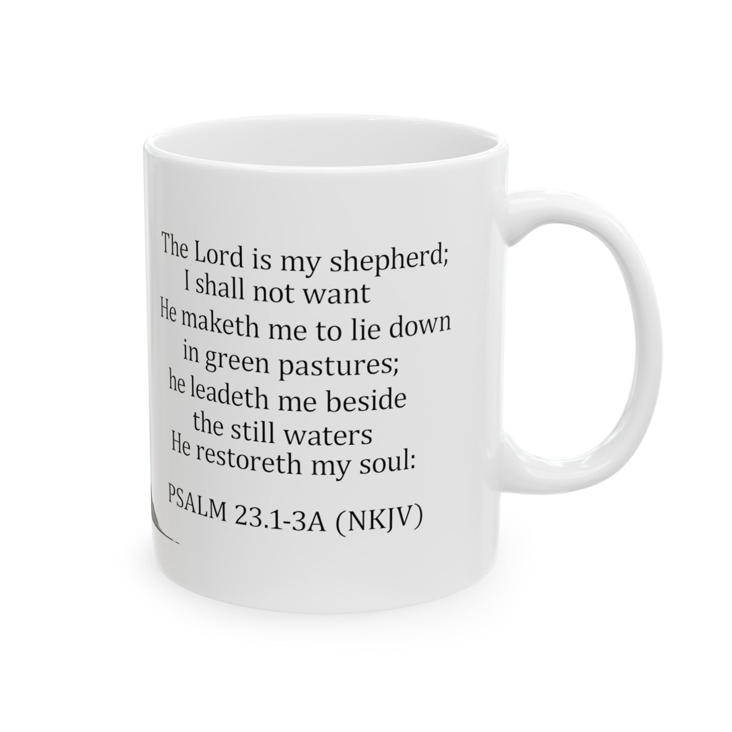 The lord is my shepherd, Ceramic Mug, (11oz, 15oz)