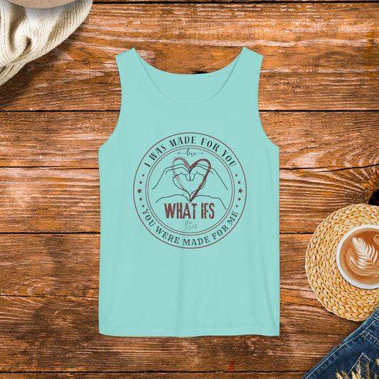 What ifs tank top, inspired by country music, country girl