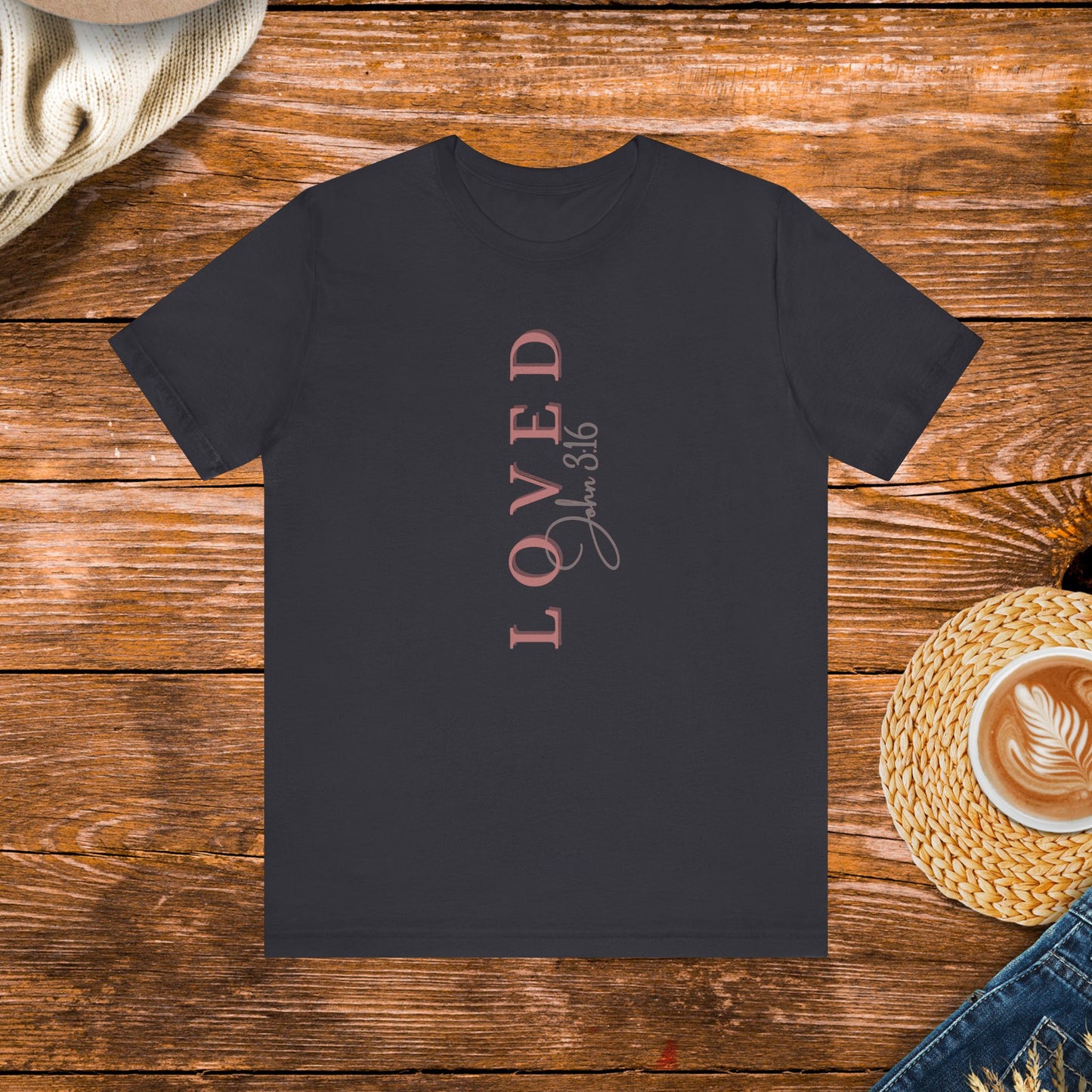 Loved John 3:16 Tee, bible quotes, Religious, spiritual, Christian, Catholic, john 316, NKJV, God, Jesus, inspirational message