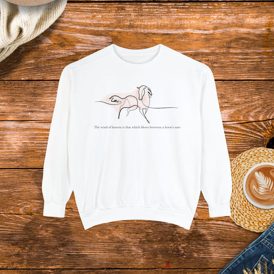 The Wind of Heaven Horse Sketch Dyed Sweatshirt, equestrian apparel, horse lover clothing, inspiring quote sweatshirt.