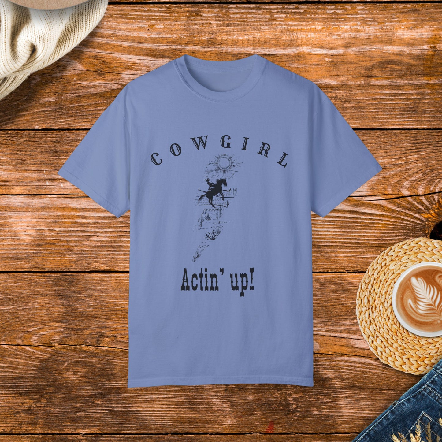 Cowgirls acting up shirt, Get an original design, Cowgirls tshirt, wear it to Country music concerts, western wear, rodeo's