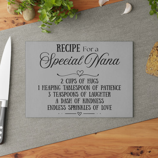 Recipe Glass Cutting Board for Special Nana – Heartfelt Kitchen Gift