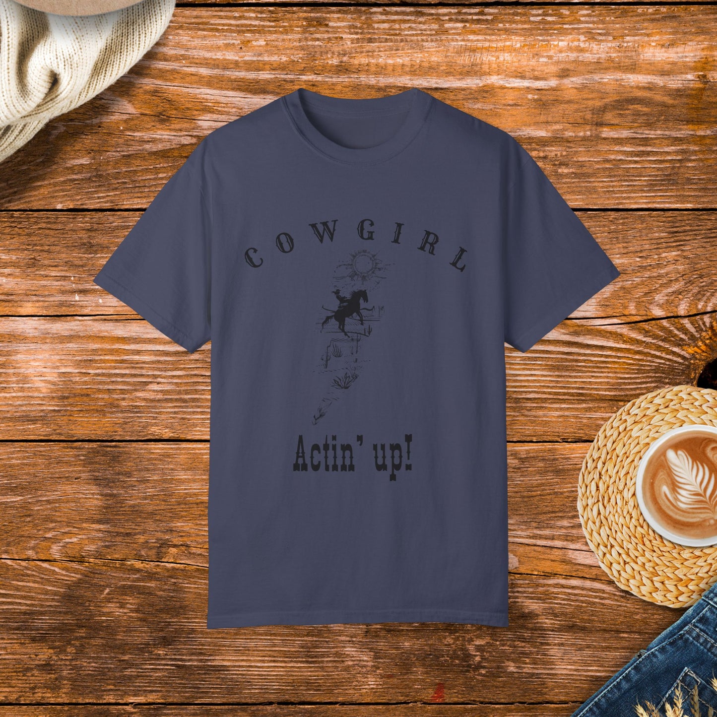 Cowgirls acting up shirt, Get an original design, Cowgirls tshirt, wear it to Country music concerts, western wear, rodeo's