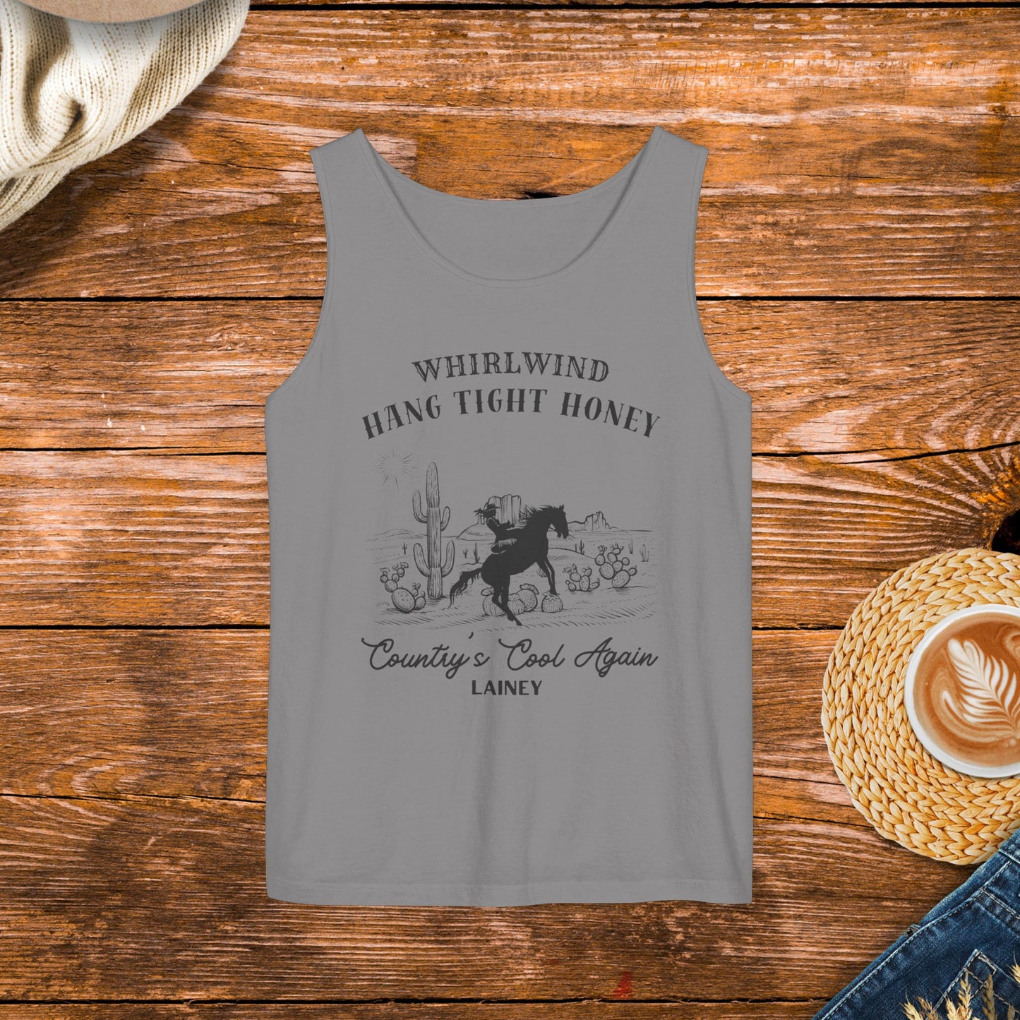 Whirlwind & Country's Cool Again, Hang Tight Honey Tank Top inspired by country music.